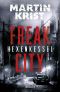 [Freak City 01] • Hexenkessel